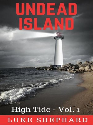cover image of Undead Island (High Tide--Volume 1)